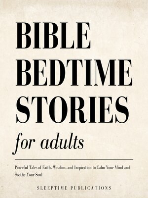 cover image of Bible Bedtime Stories for Adults